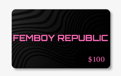 Femboy Republic Gift Card